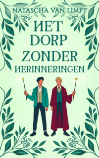Het dorp zonder herinneringen (special edition)